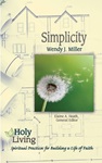 Holy Living - Simplicity, by Wendy J. Miller. Courtesy of UMPH