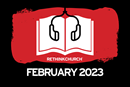 Rethink Church audiomagazine February 2023
