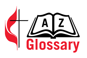 Find the definition of United Methodist terms in our glossary.